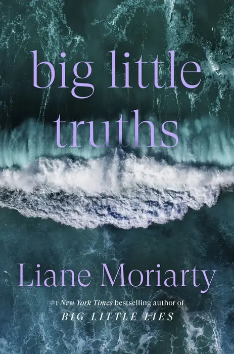 Big Little Truths (Signed B&N Exclusive Book) (The Sequel to Big Little Lies)