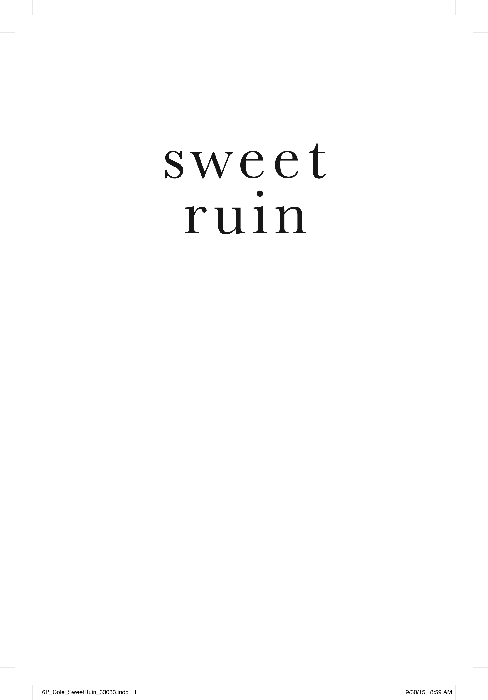 Sweet Ruin - Autographed Copy