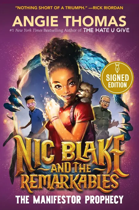 Nic Blake and the Remarkables - The Manifestor Prophecy Autographed