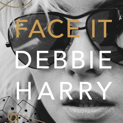 Paperback Face It- Debbie Harry Autographed Book