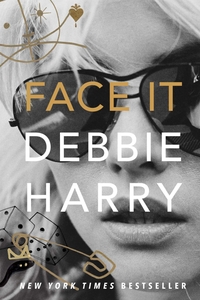 Paperback Face It- Debbie Harry Autographed Book