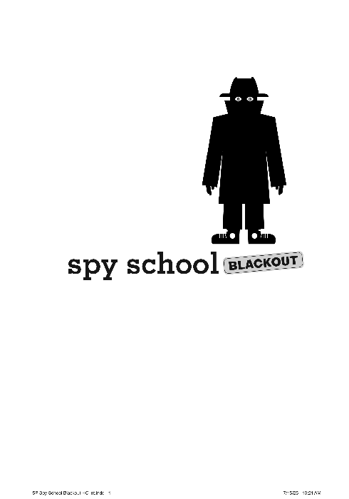 Spy School Blackout Autographed