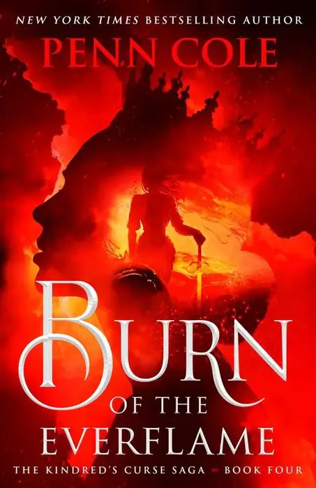 Burn of the Everflame (Signed Book) (The Kindred's Curse Saga #4)