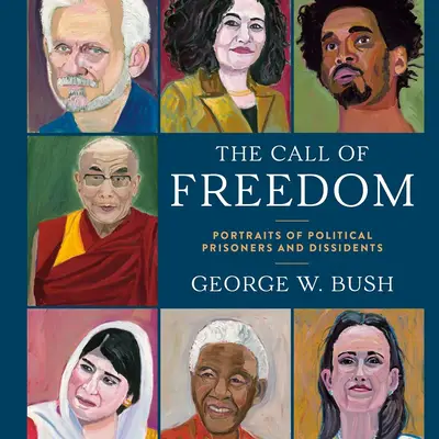 The Call of Freedom - Portraits of Political Prisoners and Dissidents Autograph