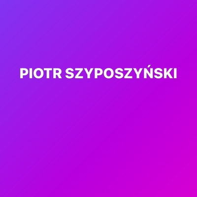 Piotr Szyposzyński
