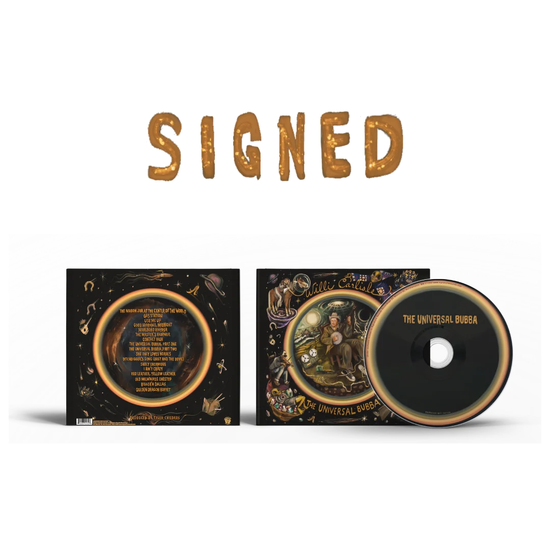 WILLI CARLISLE SIGNED - The Universal Bubba CD - PRESALE