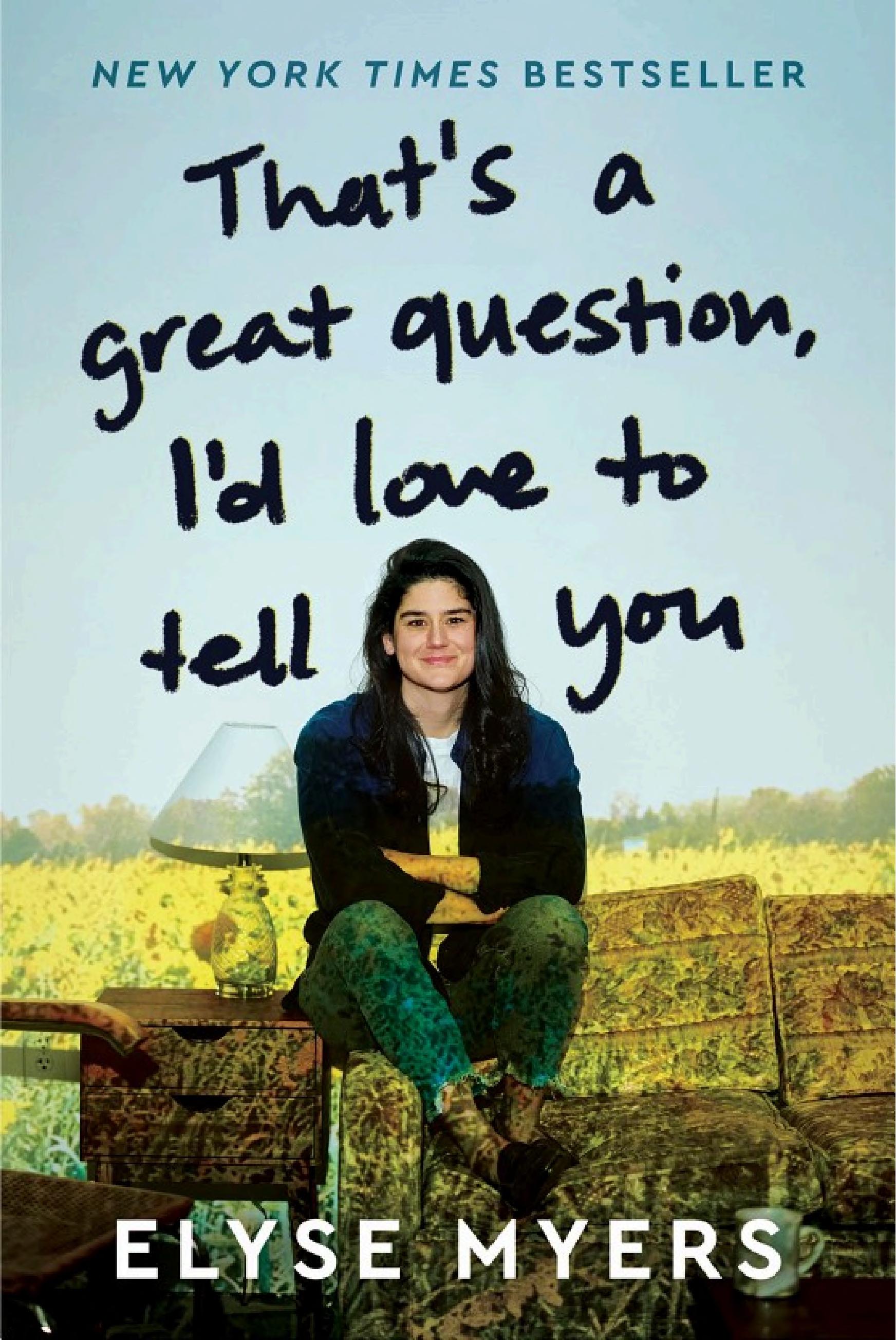 That's a Great Question, I'd Love to Tell You Autographed