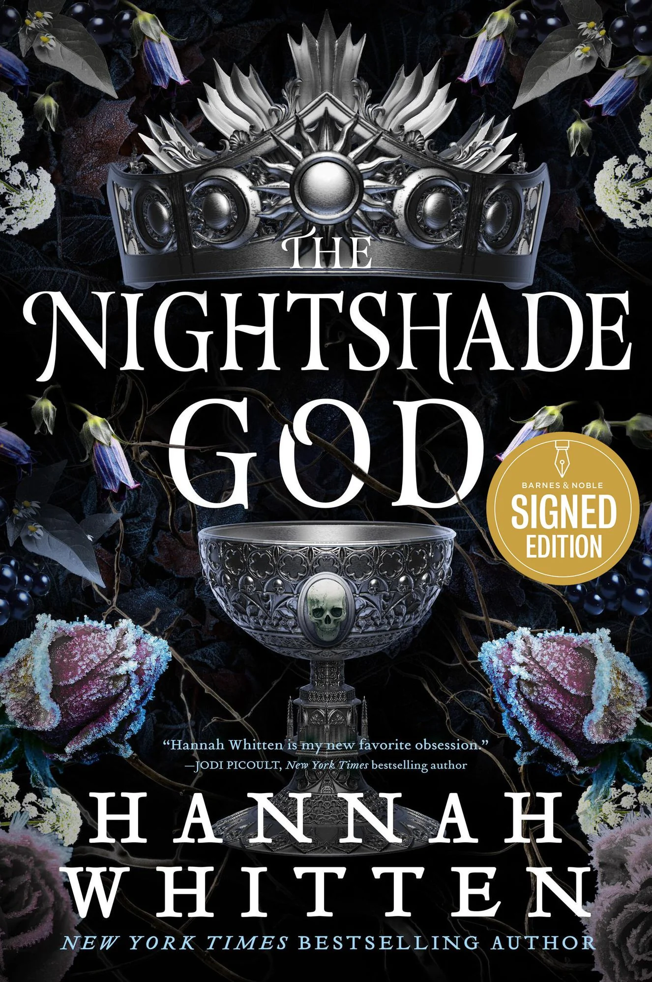 The Nightshade God (Signed Book) (The Nightshade Crown #3)