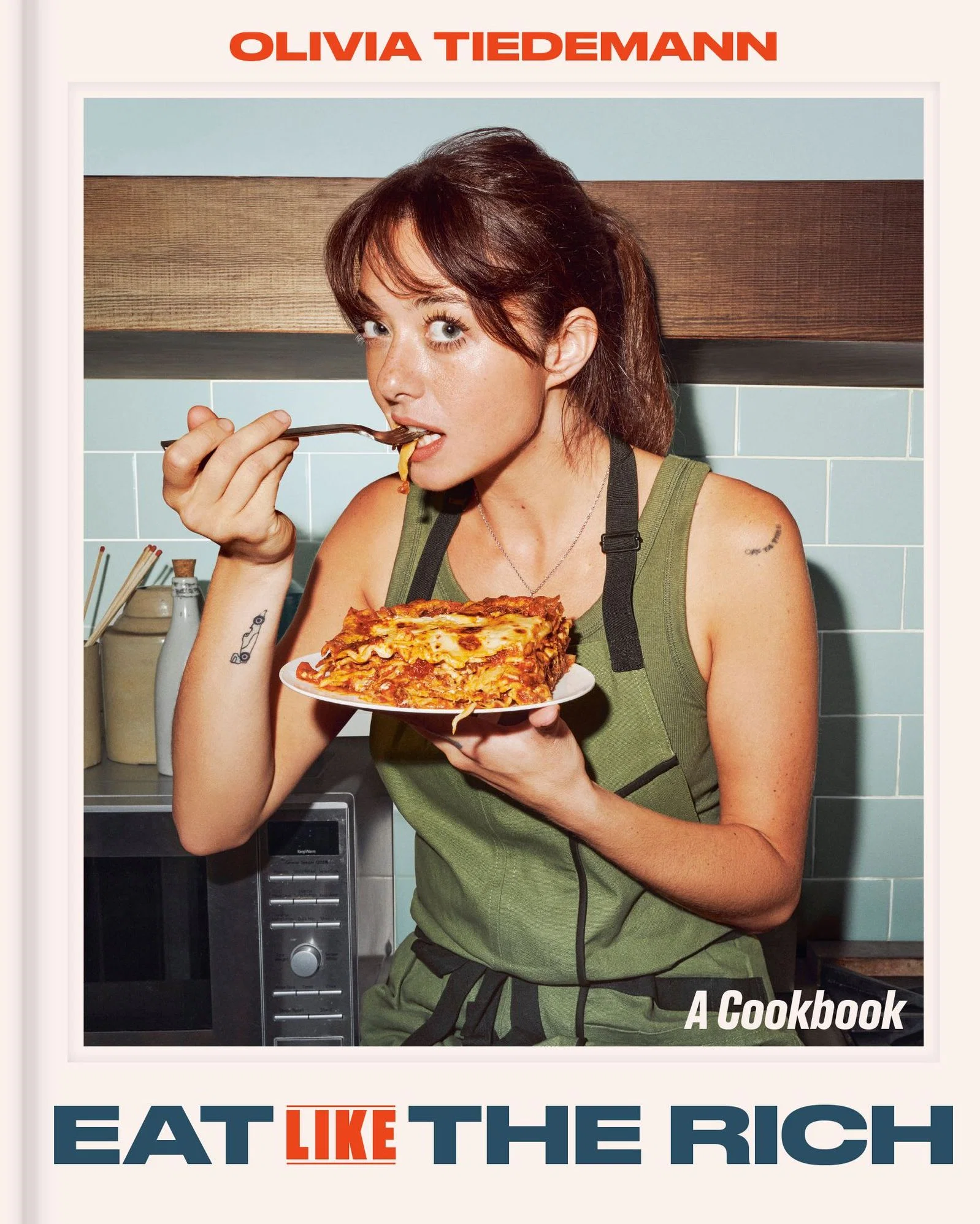 Eat (Like) the Rich: A Cookbook (Signed Book)