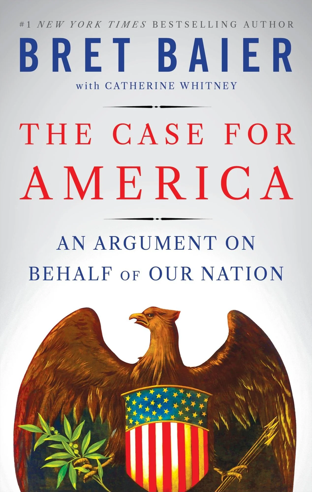 The Case for America: An Argument on Behalf of Our Nation (Signed Book)