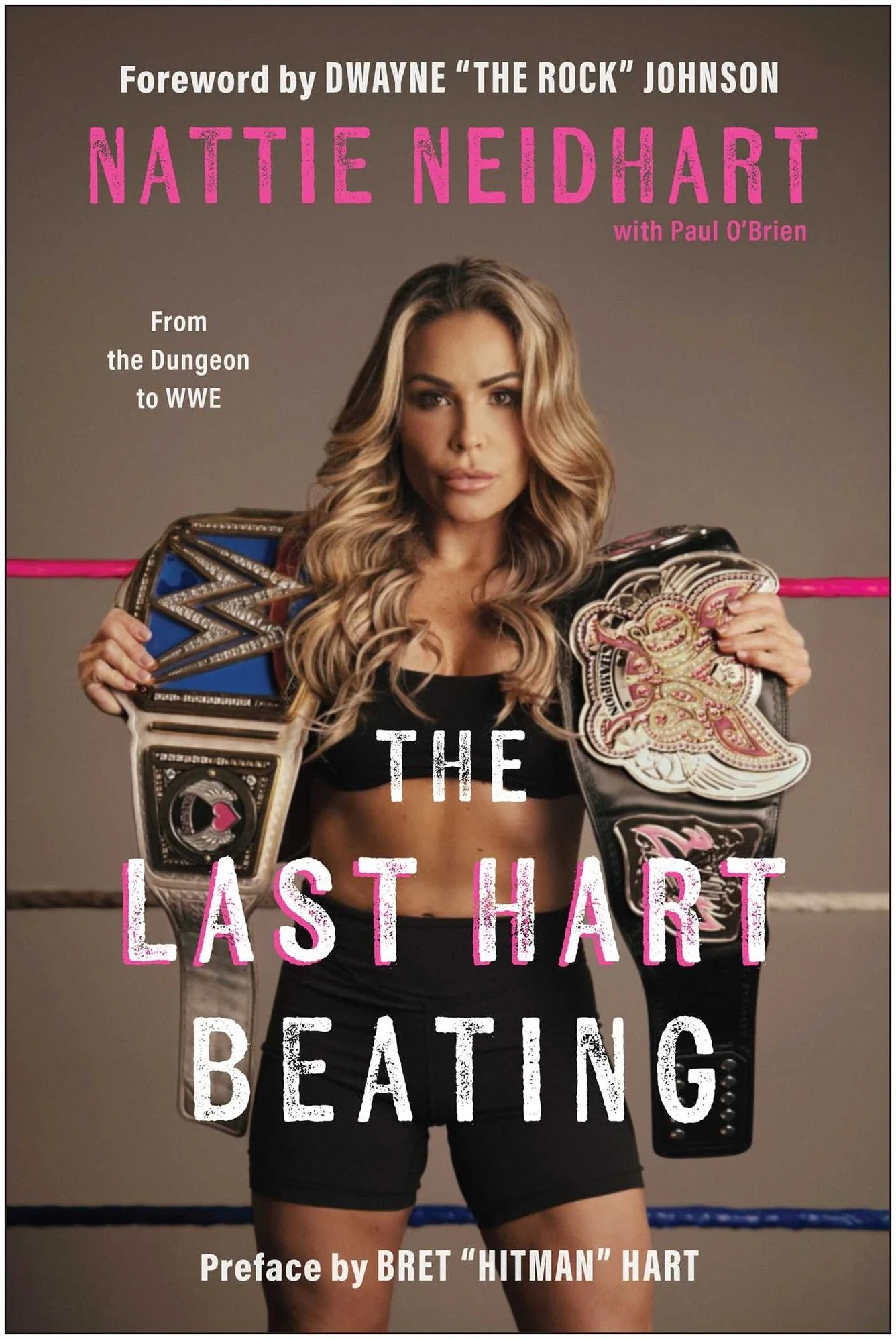 The Last Hart Beating: From the Dungeon to WWE (Signed Book)