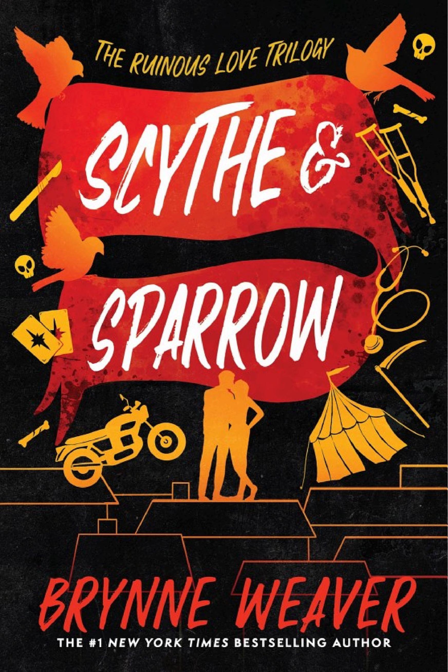 Scythe & Sparrow - The Ruinous Love Trilogy Collector's Edition Autographed