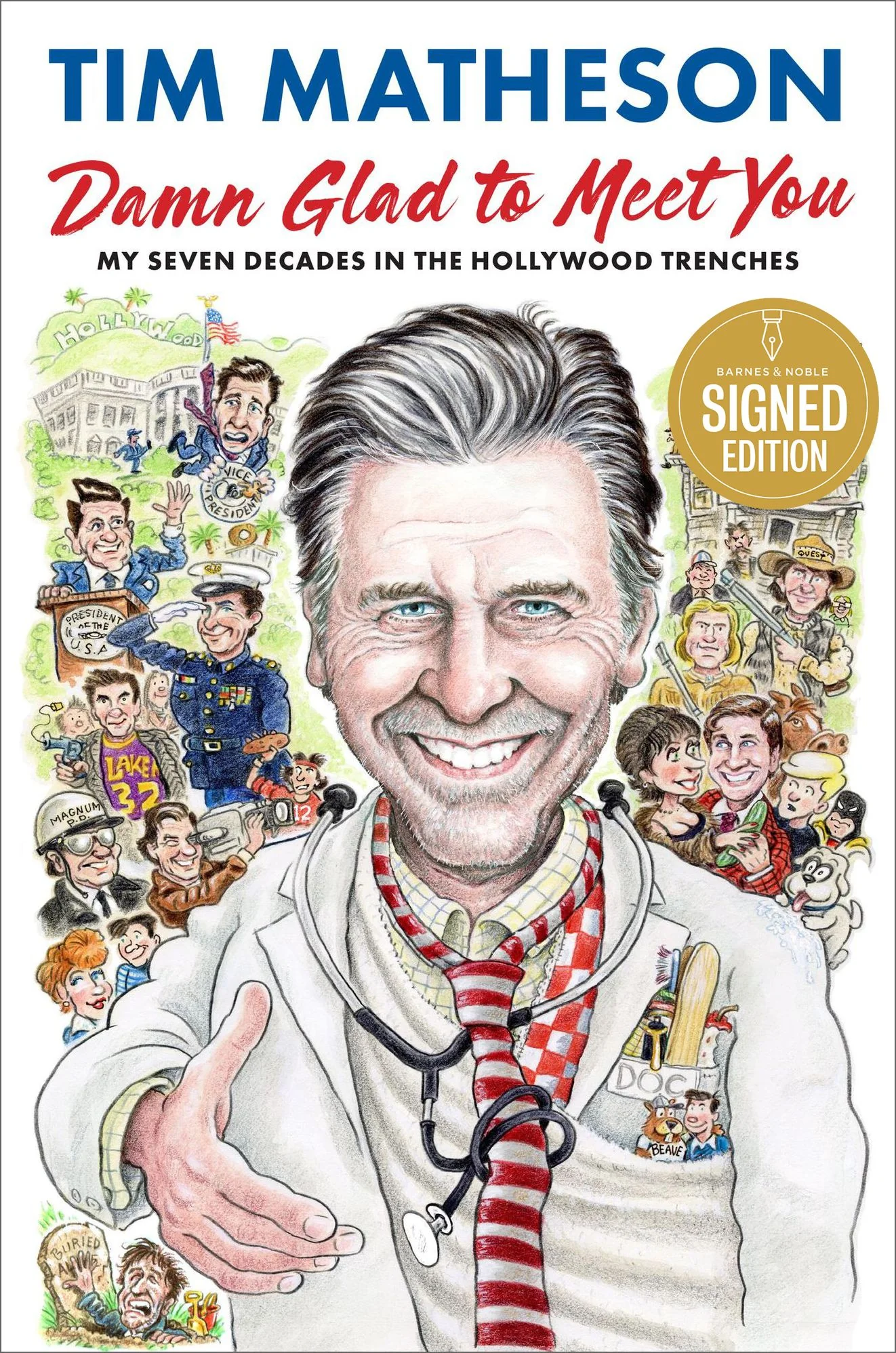 Damn Glad to Meet You: My Seven Decades in the Hollywood Trenches