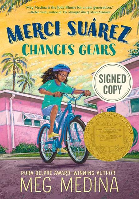 Merci Suárez Changes Gears (Signed Book) (Newbery Medal Winner)