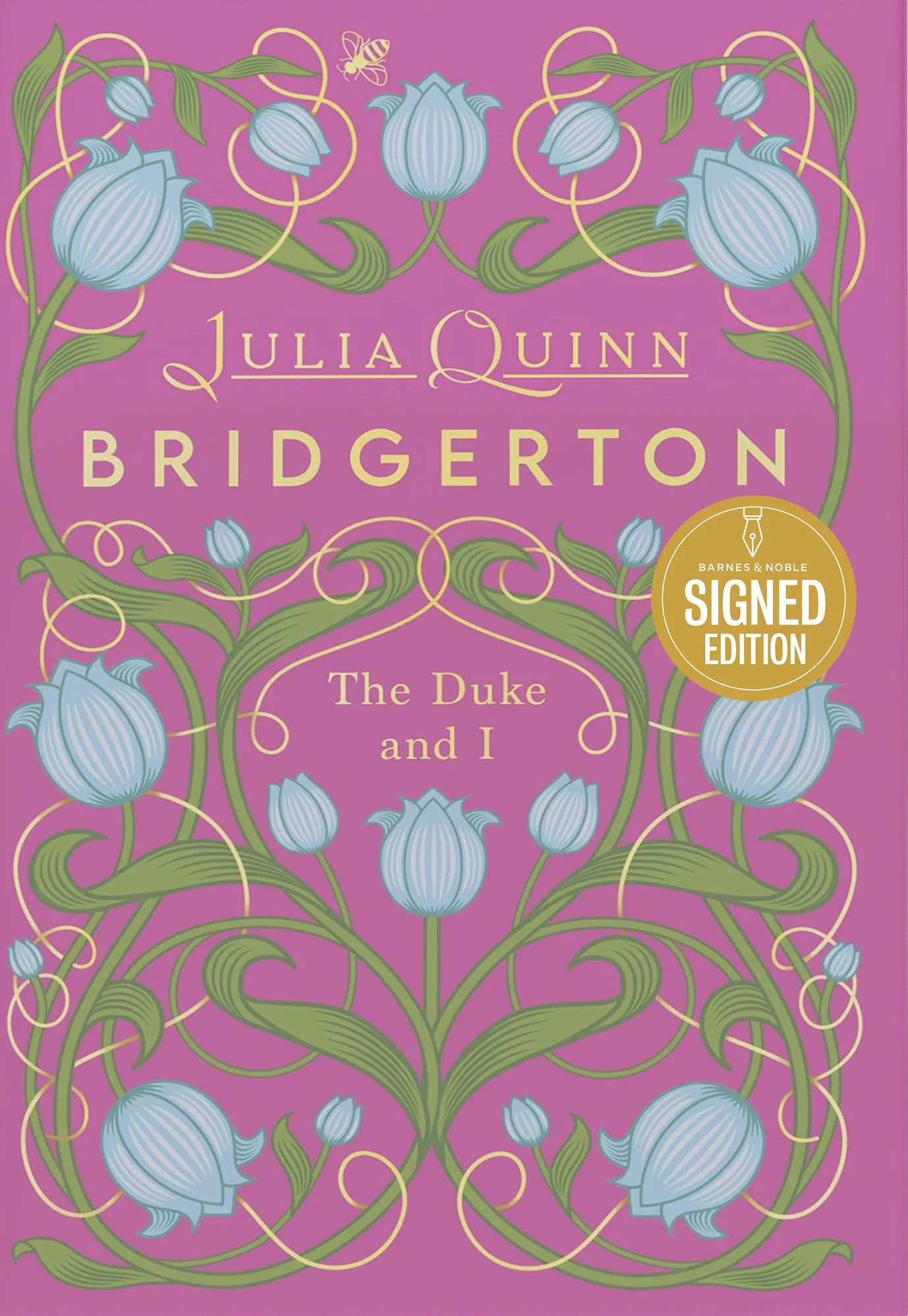 The Duke and I Deluxe Collector's Edition (Signed Book) (Bridgerton Series #1)
