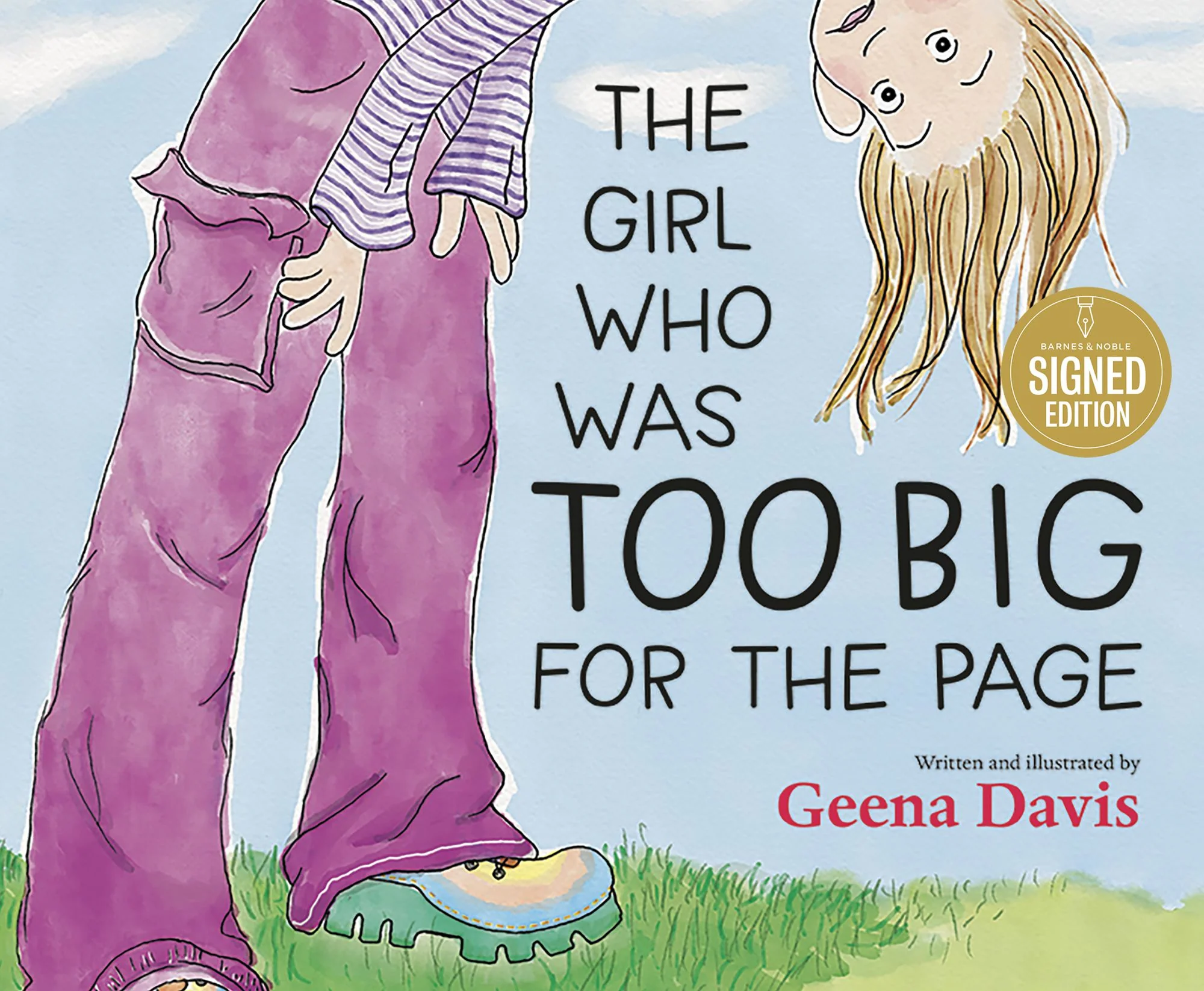 The Girl Who Was Too Big for the Page (Signed Book)