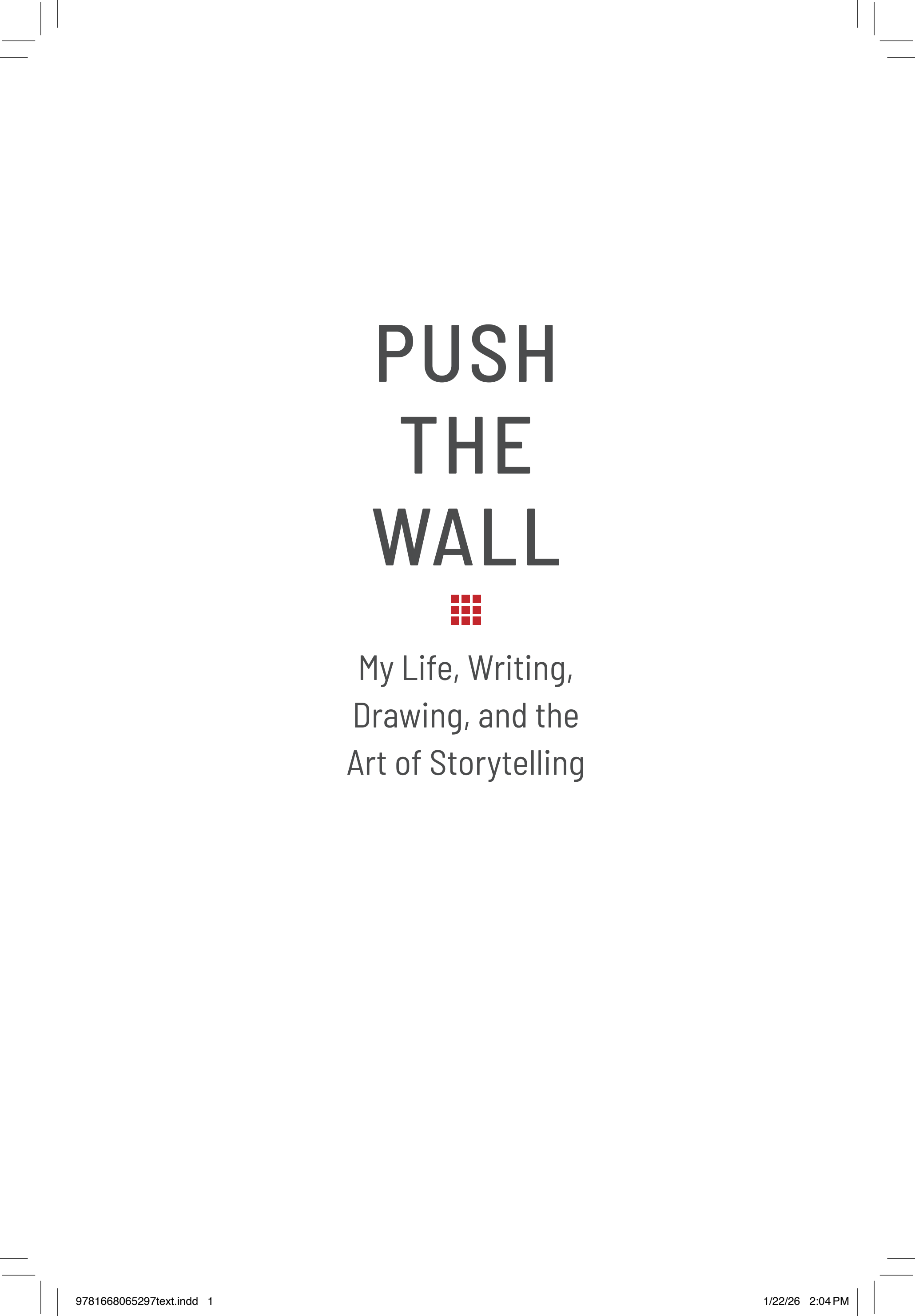 Push the Wall Autographed