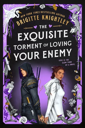 The Exquisite Torment of Loving Your Enemy Autographed