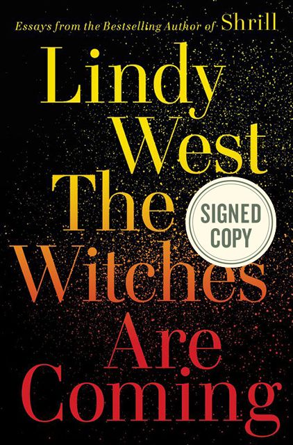 The Witches Are Coming (Signed Book)