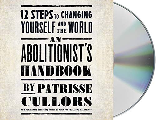 An Abolitionist's Handbook Autographed