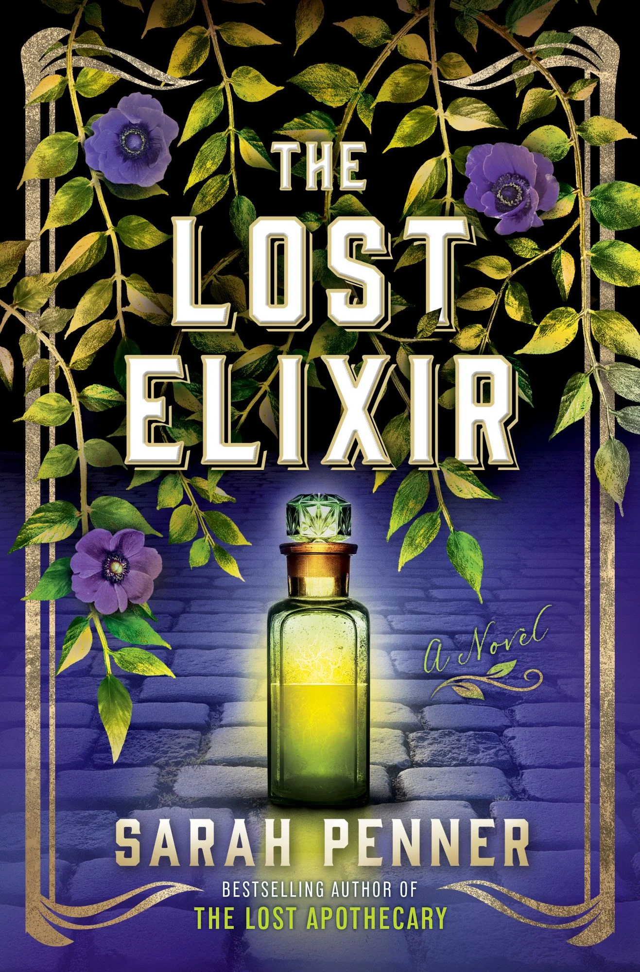 The Lost Elixir (Deluxe Limited Edition): A Novel (Signed B&N Exclusive Book)