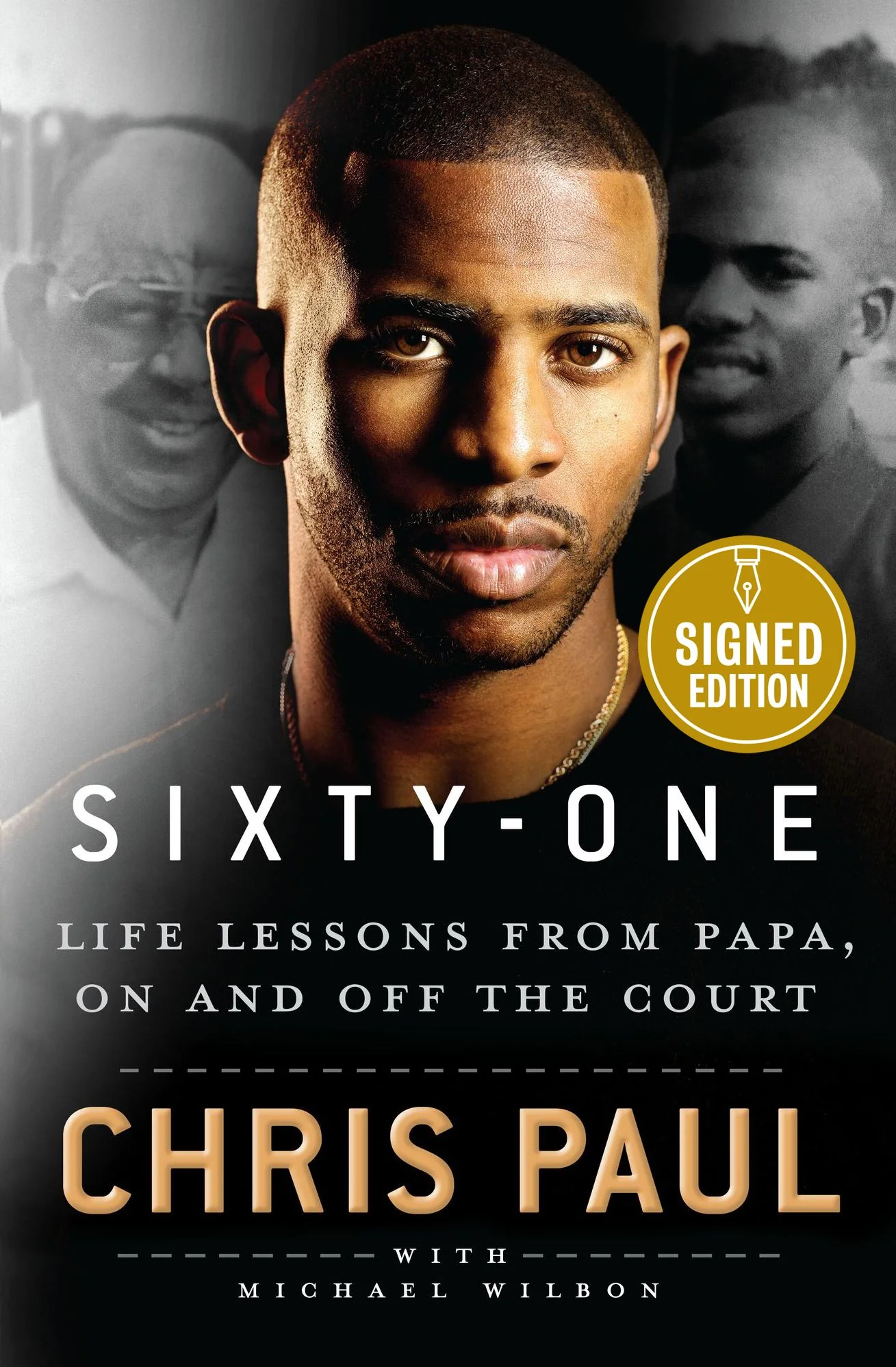 Sixty-One: Life Lessons from Papa, On and Off the Court (Signed Book)