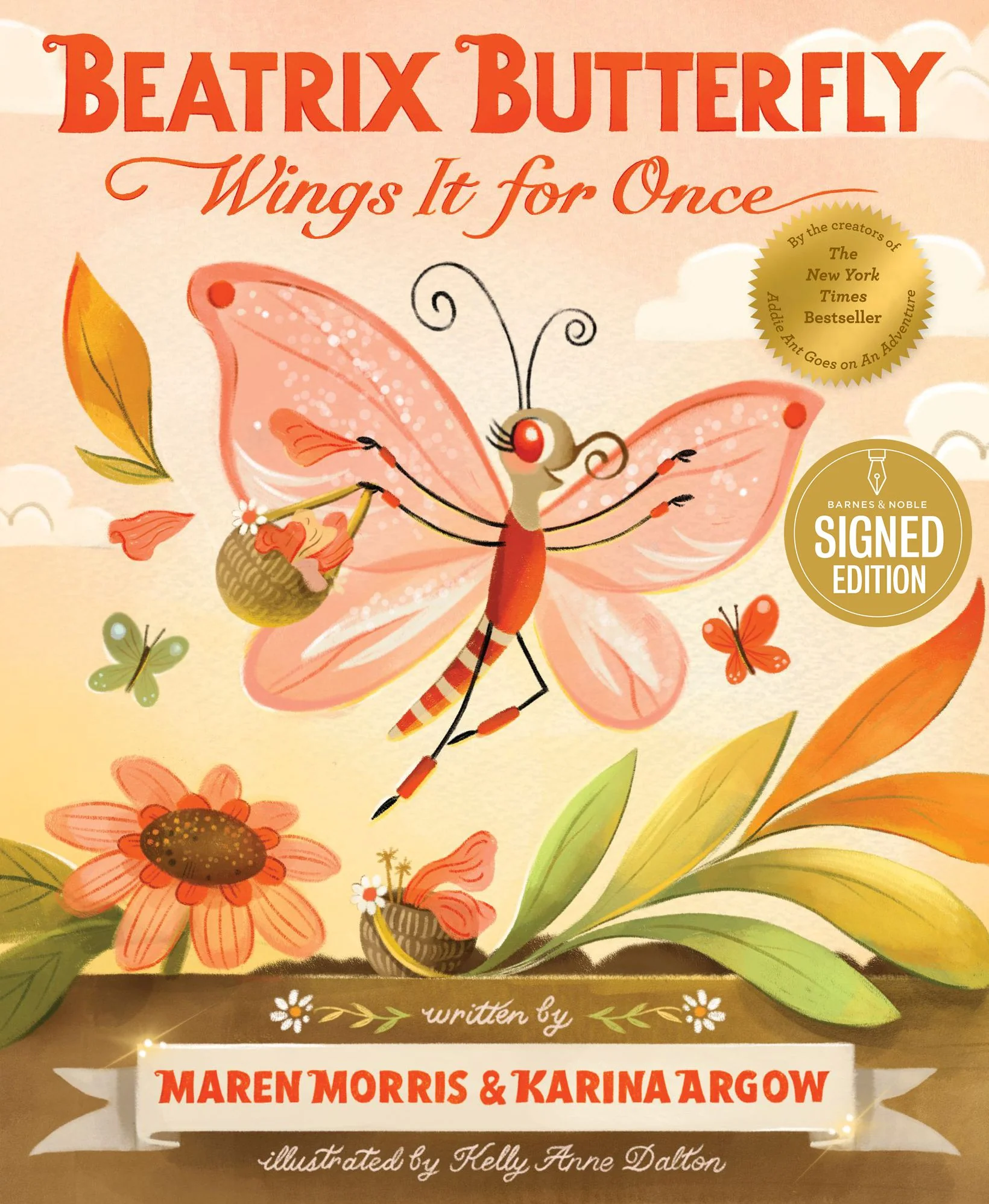 Beatrix Butterfly Wings It for Once (Signed Book)
