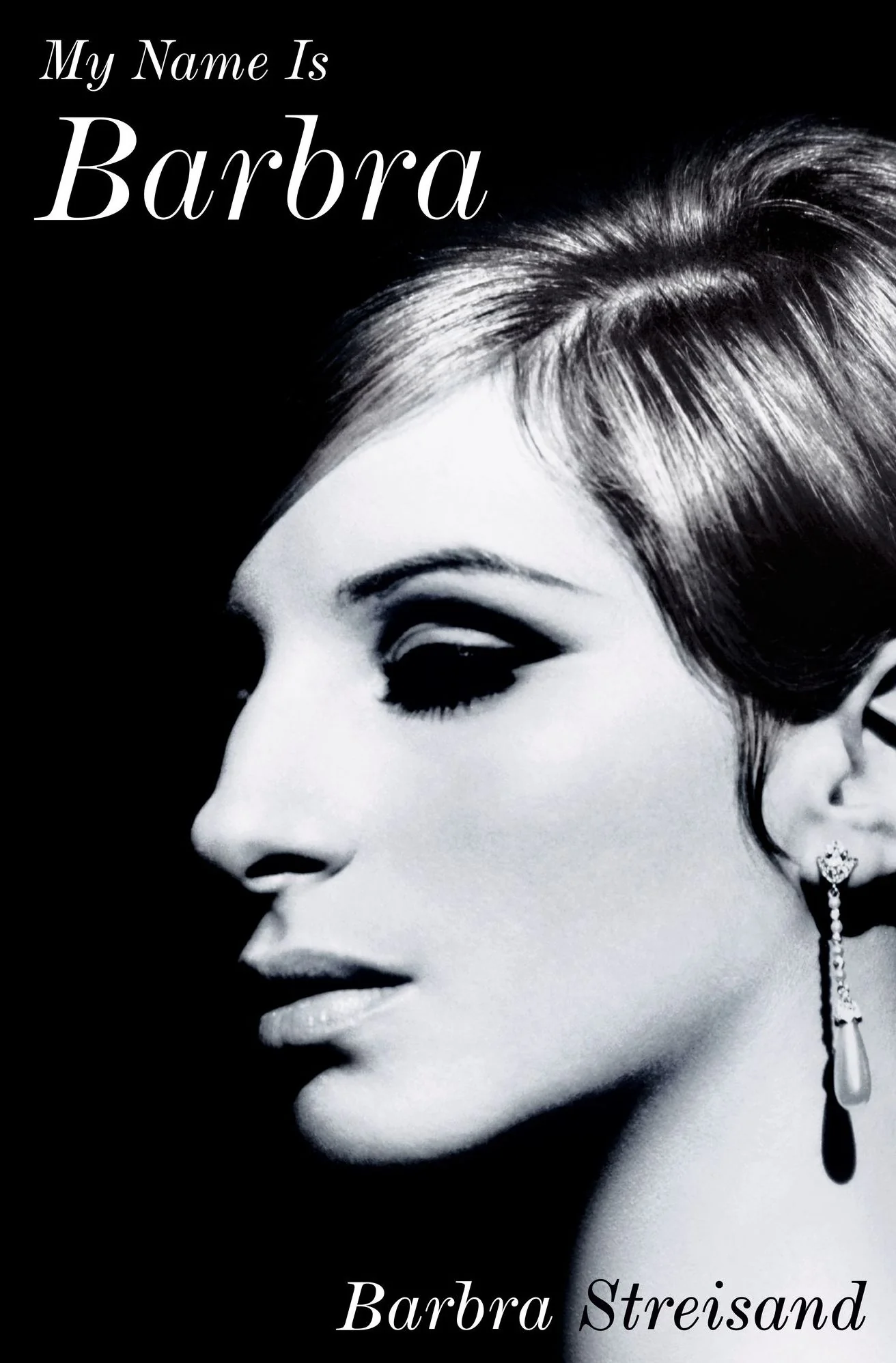 My Name Is Barbra (Signed Bookplate Edition)