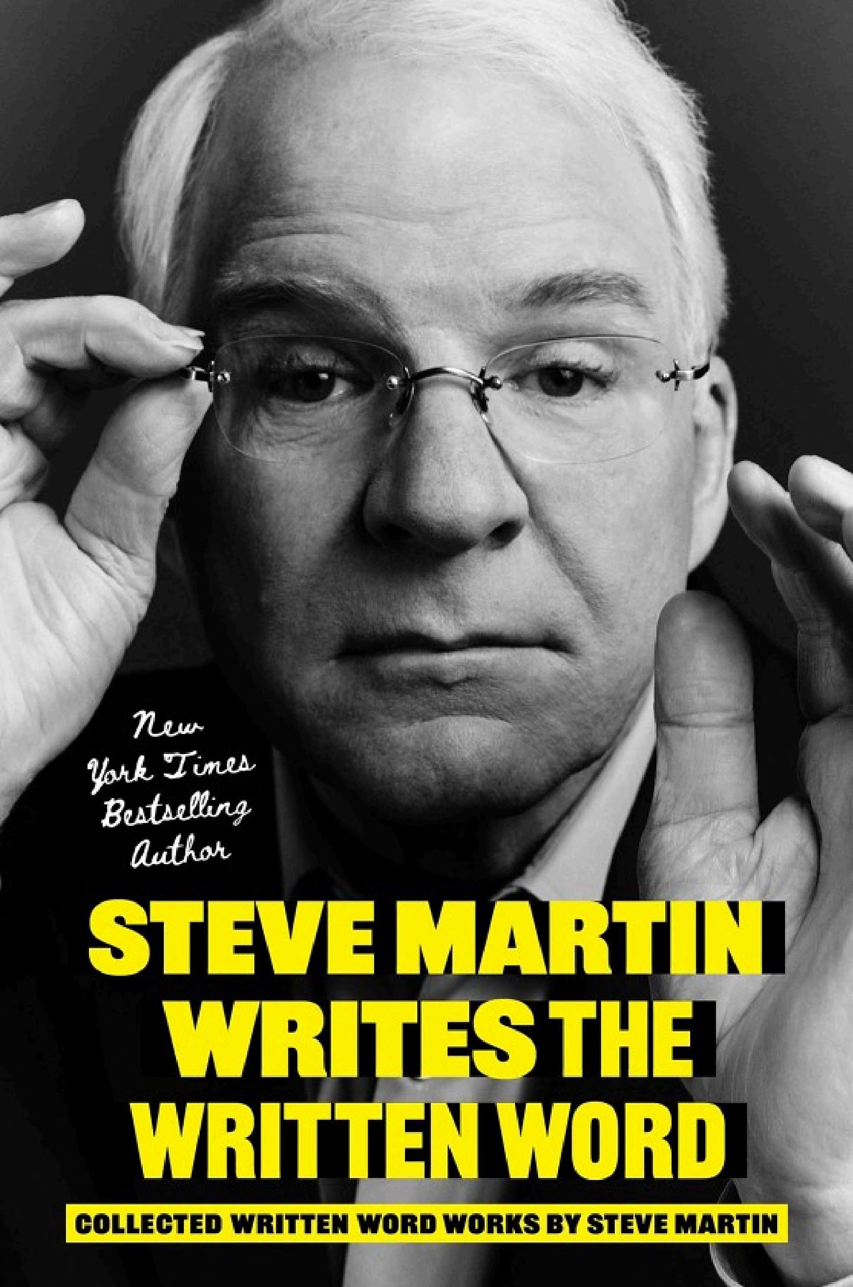Steve Martin Writes the Written Word Autographed