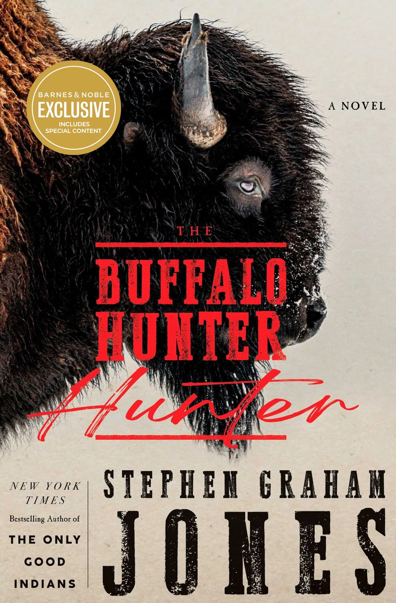 The Buffalo Hunter Hunter (Signed B&N Exclusive Edition)
