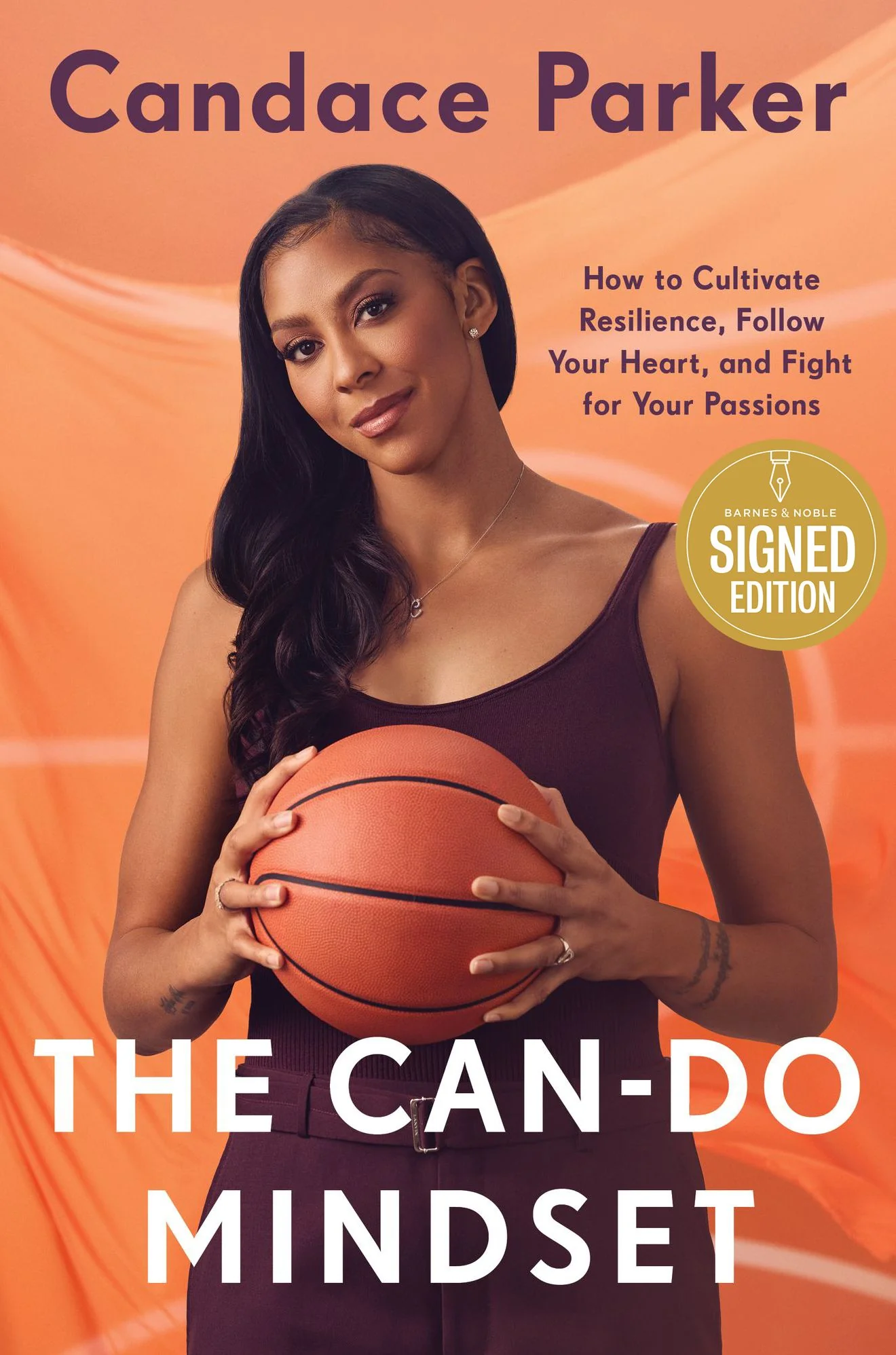 The Can-Do Mindset: How to Cultivate Resilience, Follow Your Heart, and Fight for Your Passions (Signed Book)