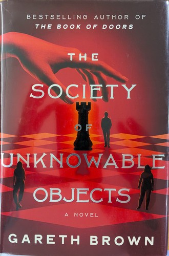 The Society of Unknowable Objects Autographed
