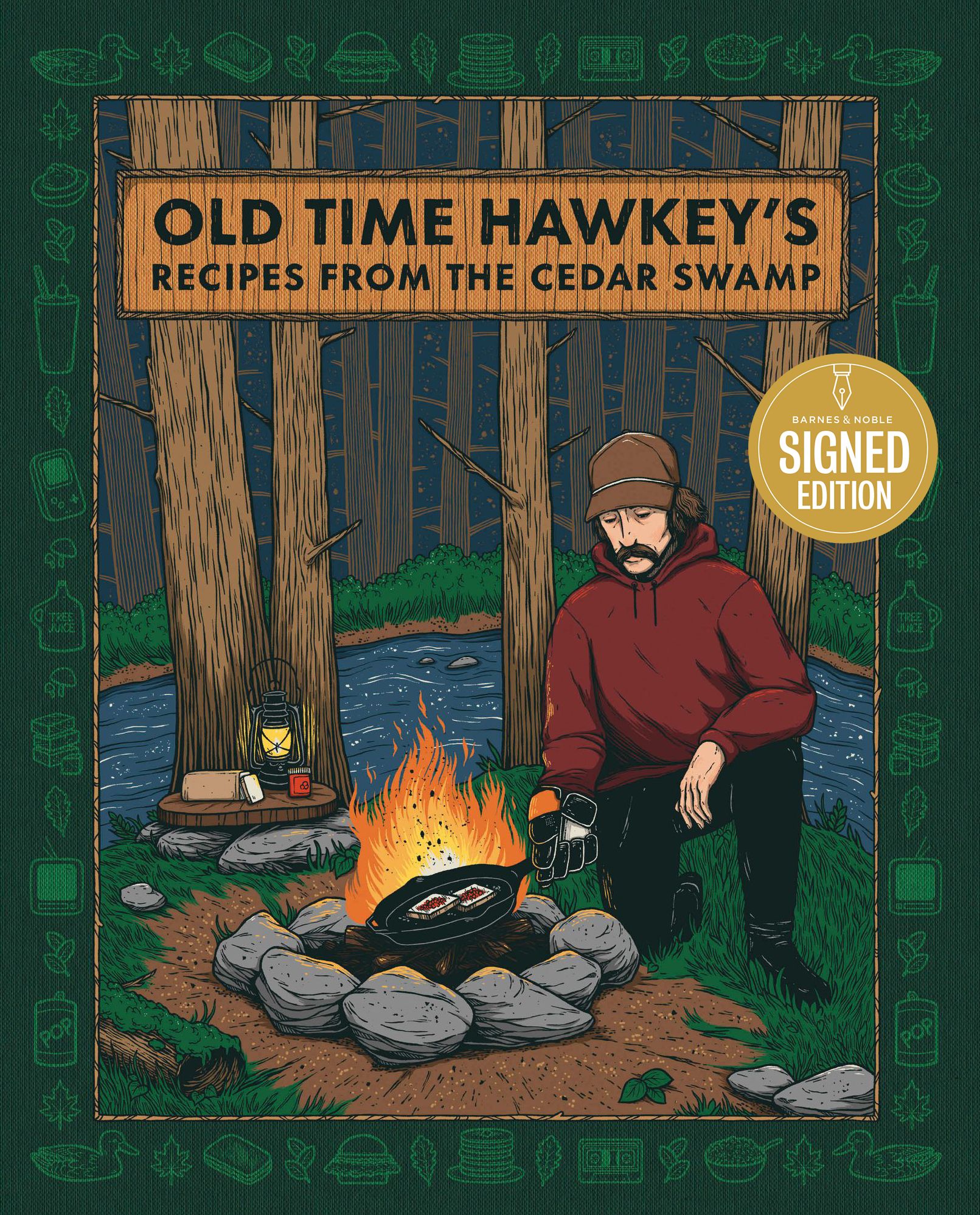 Old Time Hawkey's Recipes from the Cedar Swamp