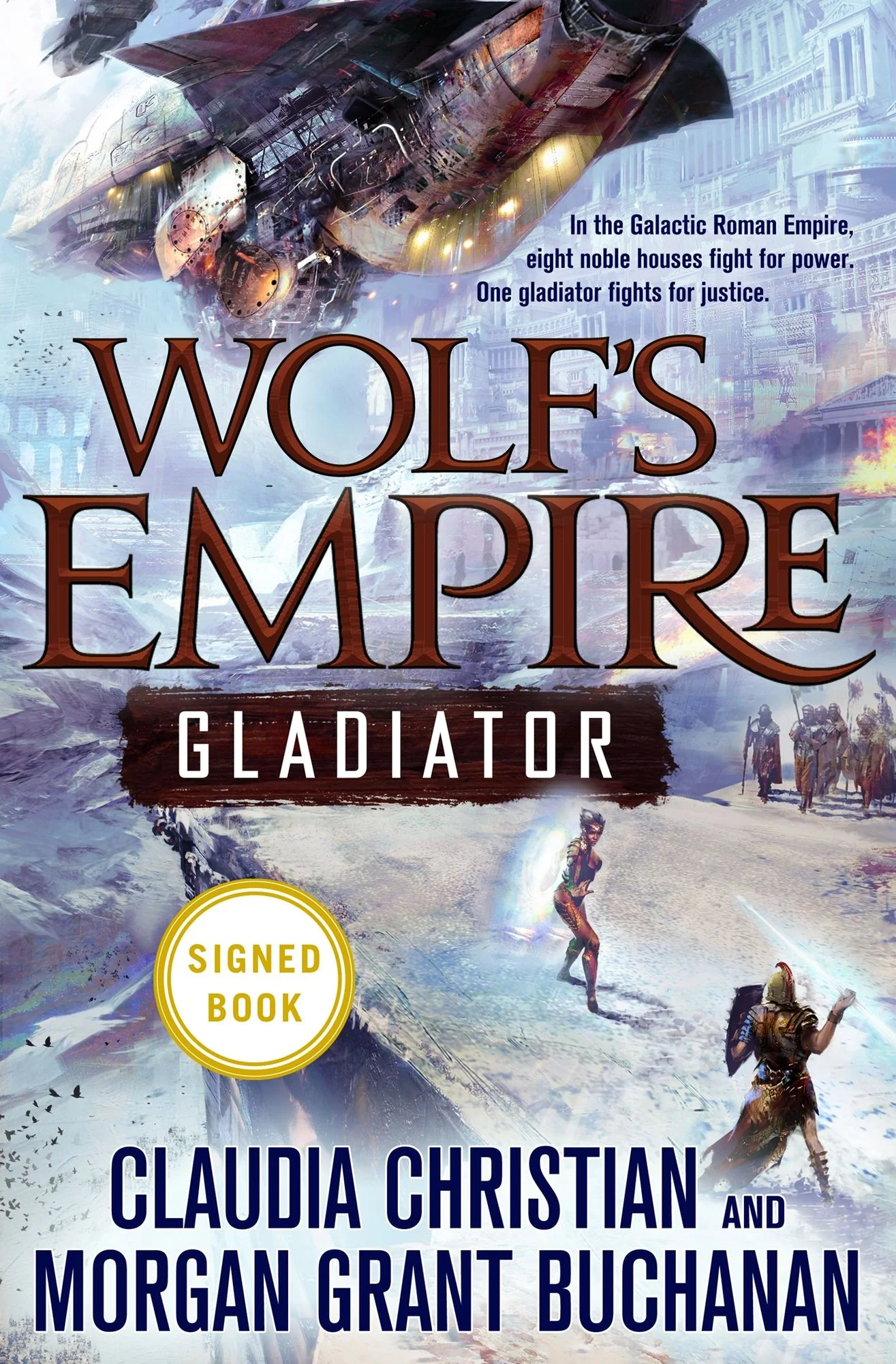Wolf's Empire: Gladiator (Signed Book)