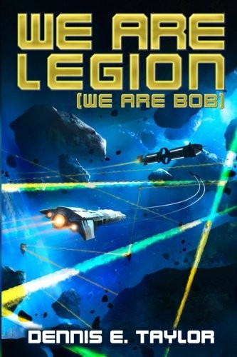 We Are Legion (We Are Bob) Autographed
