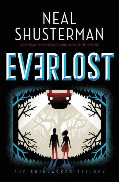Everlost (Signed Book) (Skinjacker Trilogy #1)