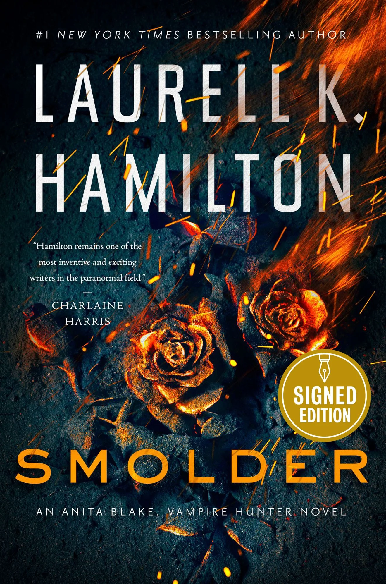 Smolder (Signed Book) (Anita Blake, Vampire Hunter Series #29)