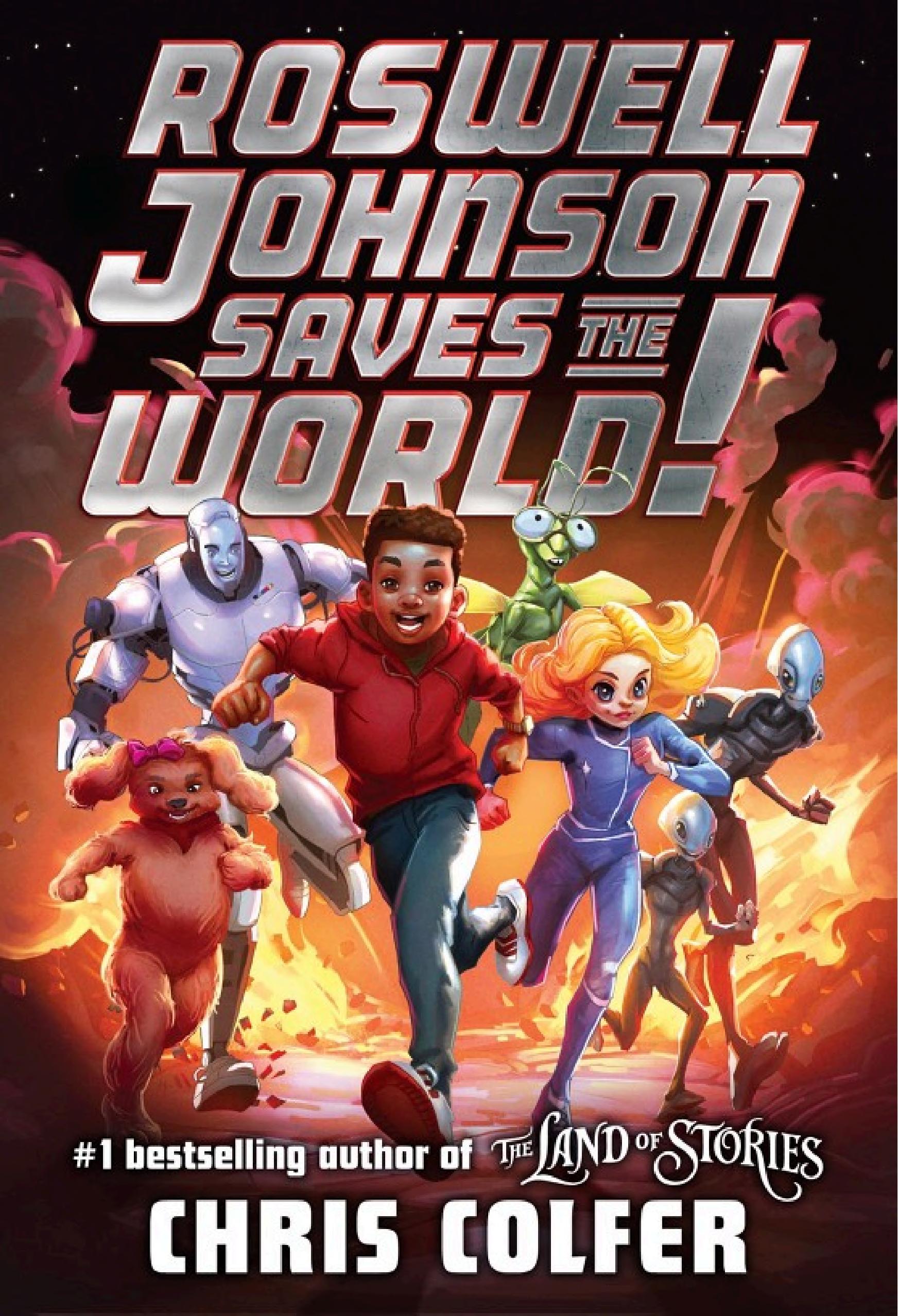 Roswell Johnson Saves the World! Autographed