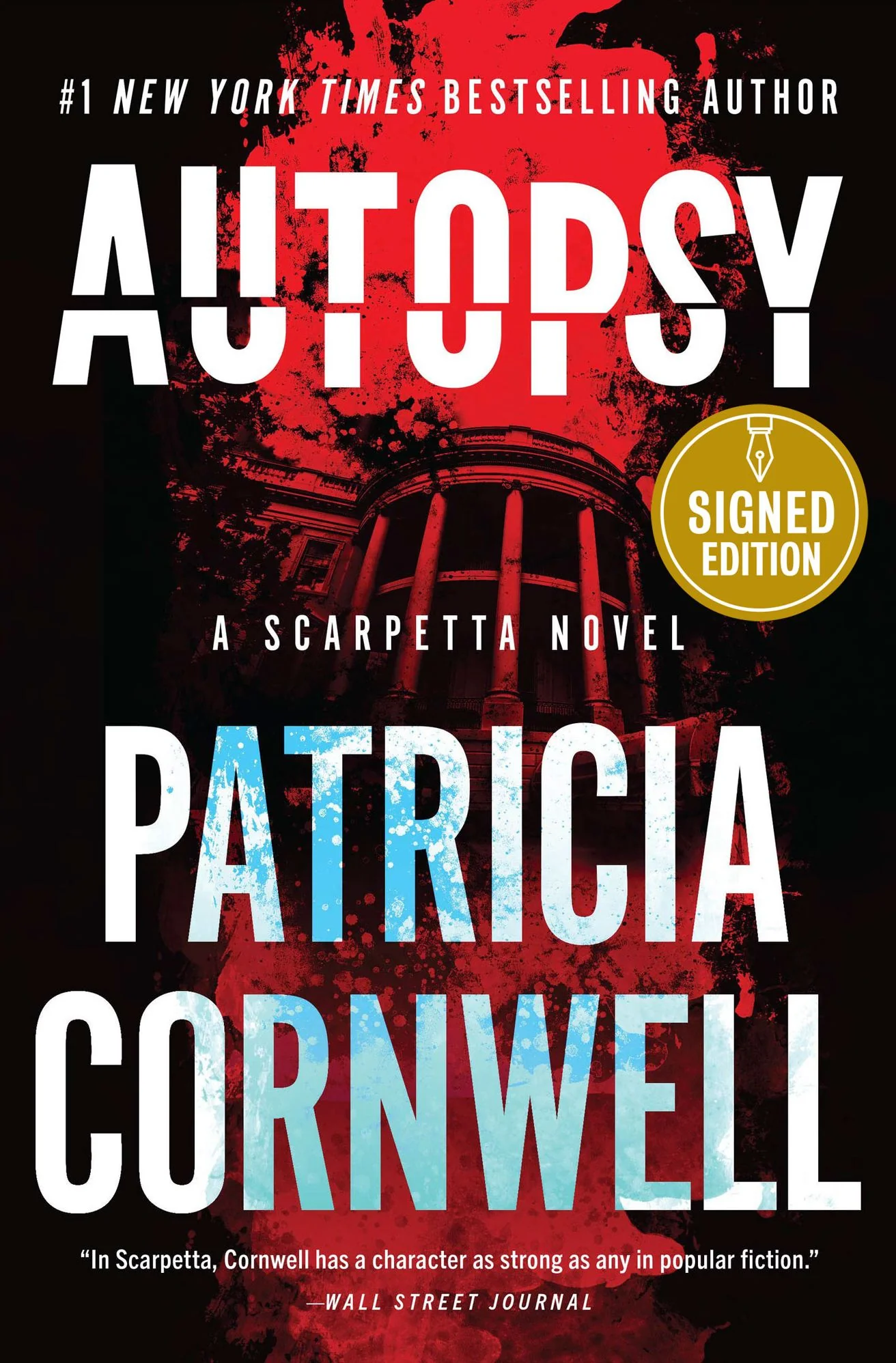 Autopsy (Signed Book) (Kay Scarpetta Series #25)