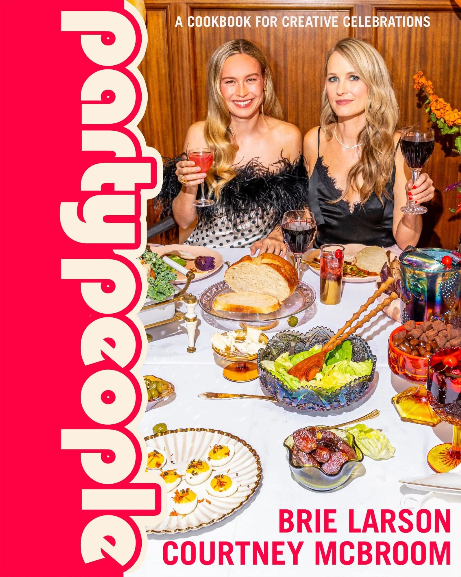 Party People: A Cookbook for Creative Celebrations (Signed Book)