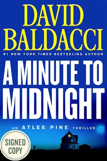 A Minute to Midnight (Signed Book) (Atlee Pine Series #2)