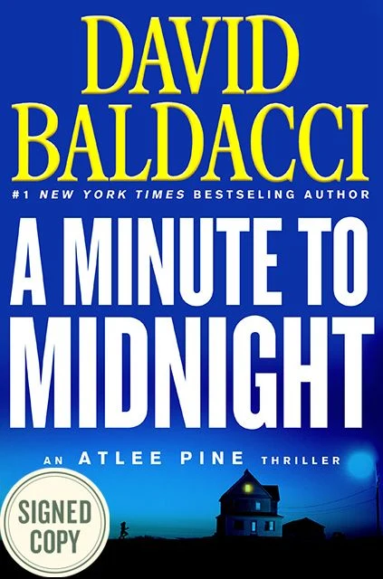 A Minute to Midnight (Signed Book) (Atlee Pine Series #2)